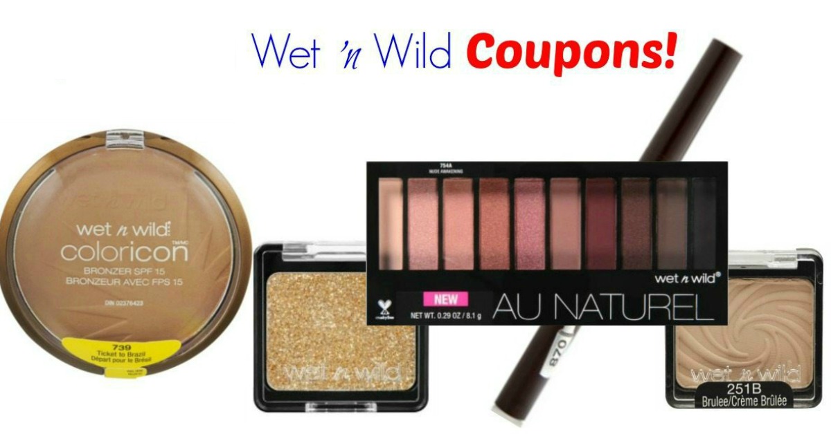 Wet n Wild® Coupons May 2020 Wet n Wild Makeup Coupons