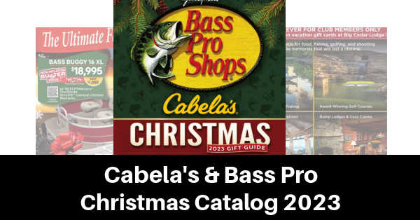 Cabela’s and Bass Pro Shop Christmas Catalog 2024