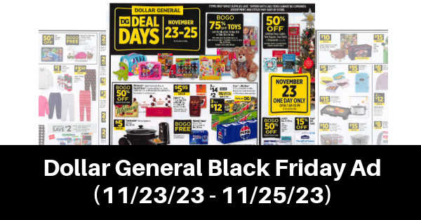 Dollar General Weekly Ad (11/23/23 - 11/25/23) Black Friday!