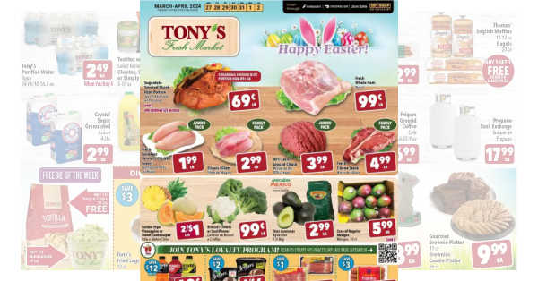 Tony's Ad (3/27/24 – 4/2/24) Tony’s Fresh Market Weekly Ad