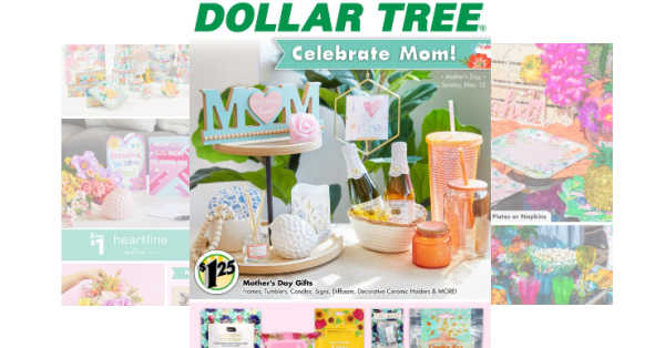 Dollar Tree Ad (4/21/24 – 5/12/24) Early Preview