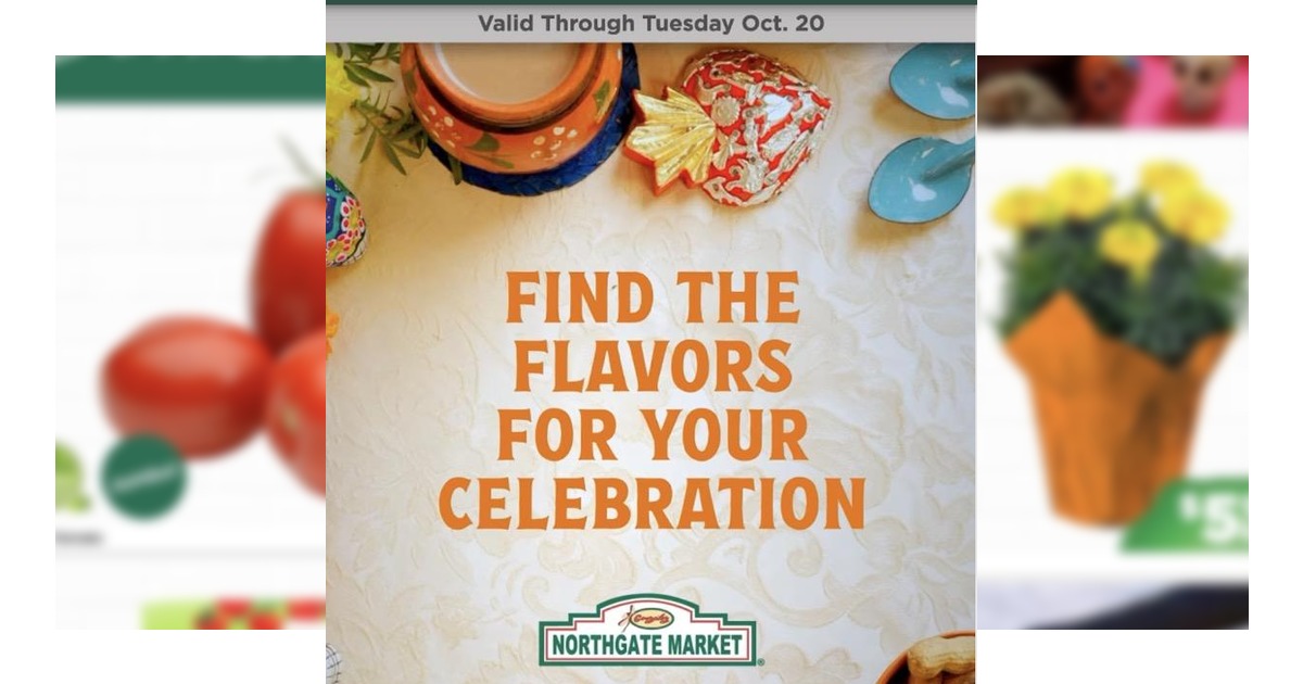 Northgate Market Weekly Ad (10/7/26 – 10/20/26) Early Preview